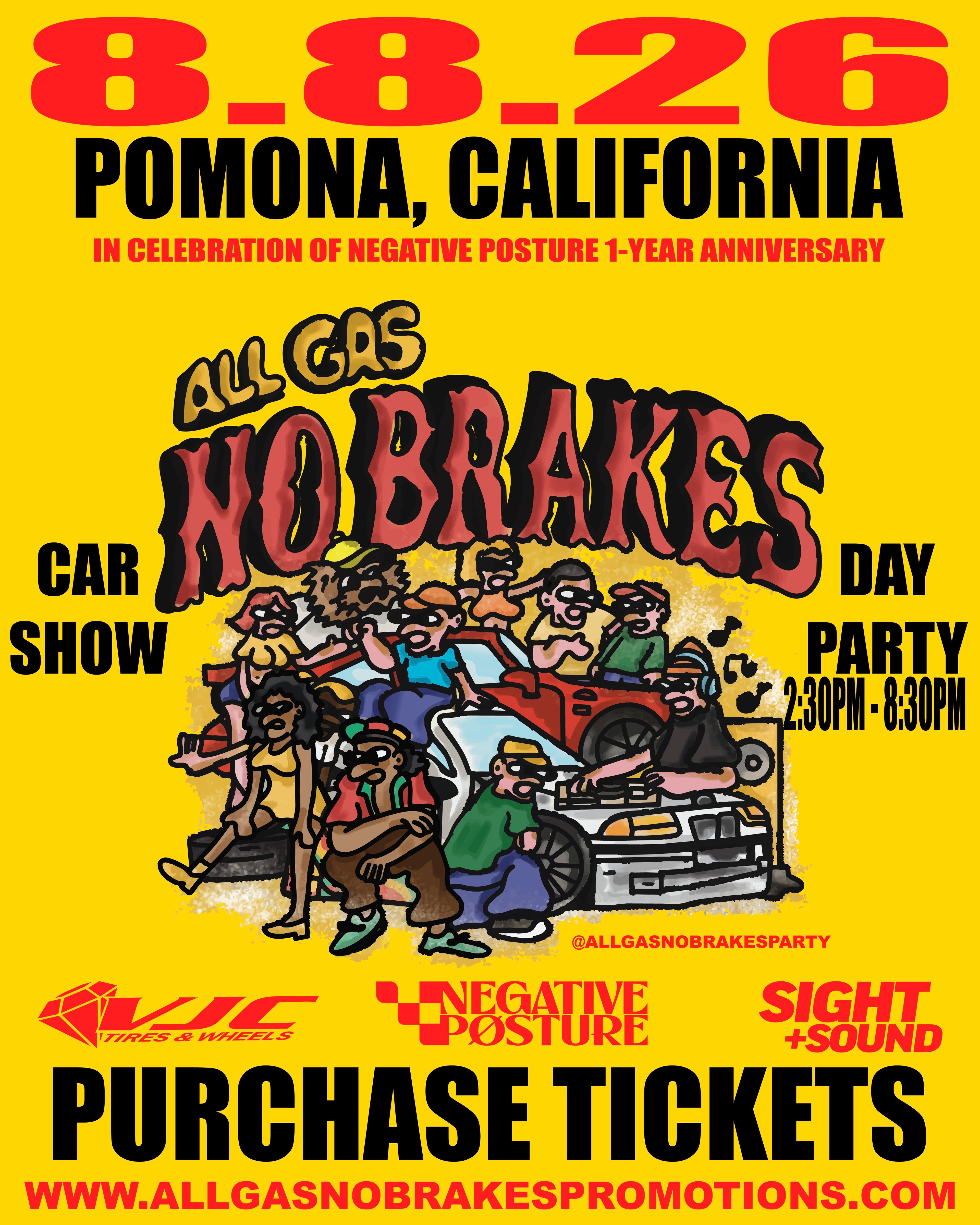 ALL GAS NO BRAKES SINGLE GENERAL ADMISSION